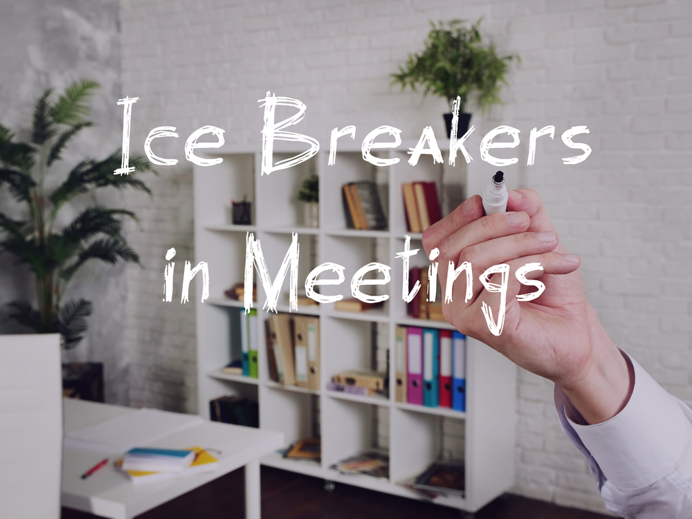 Ice Breakers In Meetings Inscription
